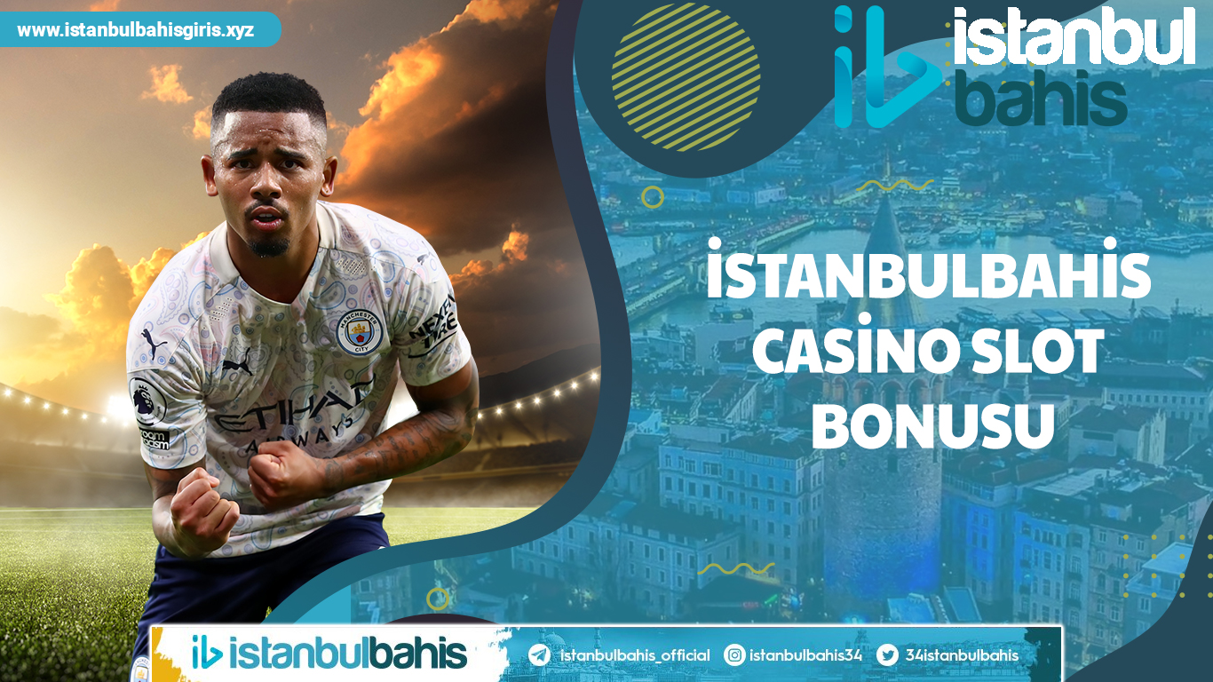 İstanbulbahis Casino Slot