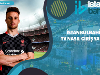 istanbulbahis TV Nasıl Giriş Yapılır