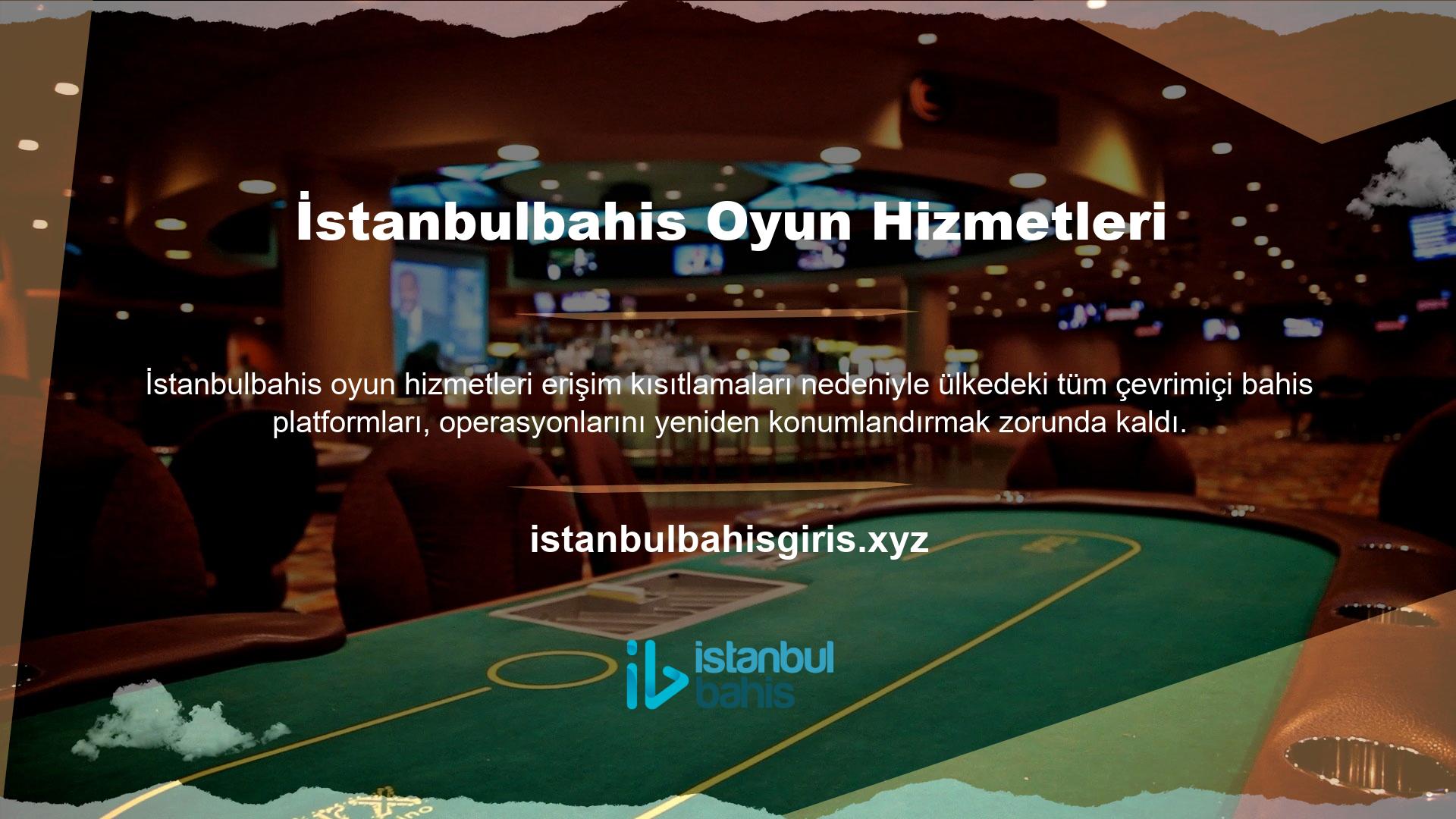 İstanbulbahis yasa dışı bahislere karıştığı için web sitesi adresleri engellenebilir