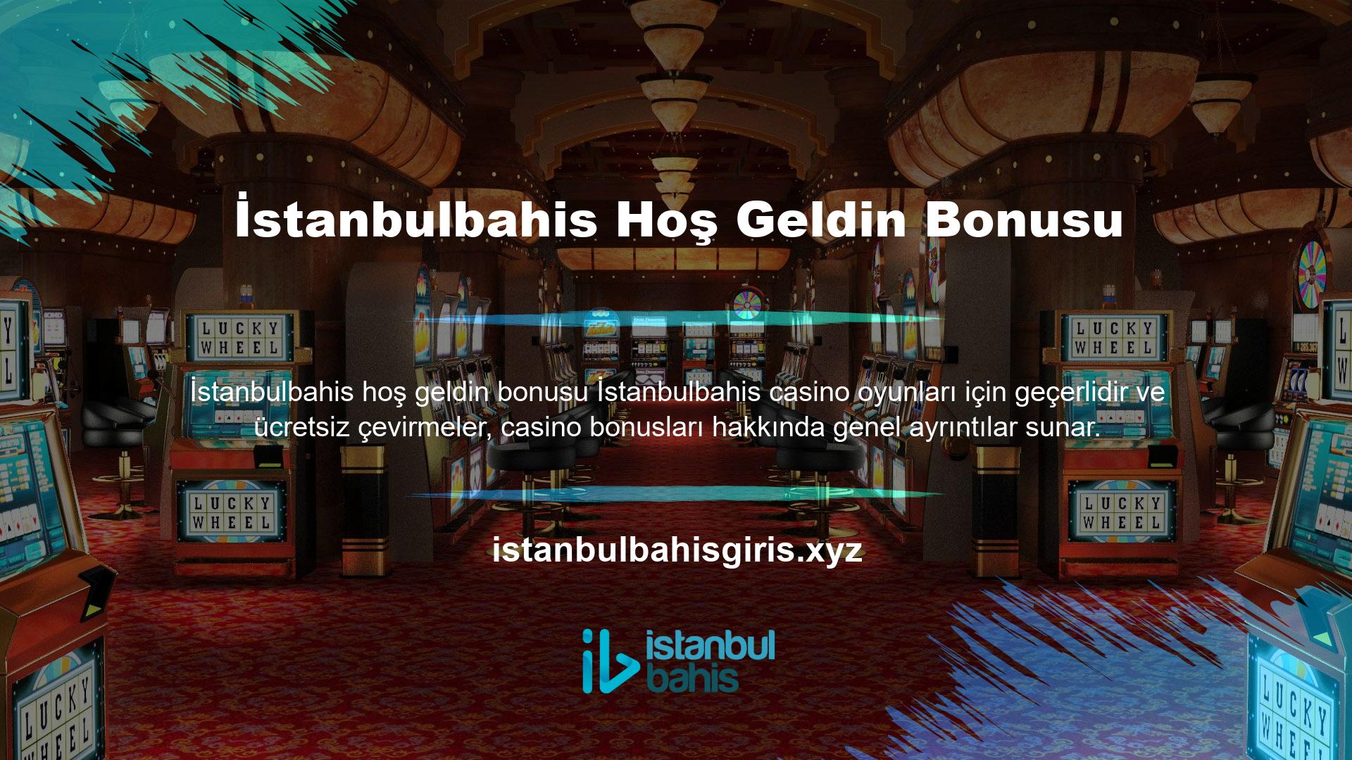 Tüm site üyeleri için ücretsiz bir bonusla başlayın ve oyun içi indirim bonusunu ortadan kaldırın İstanbulbahis Casino web sitesi tüm kullanıcılarına bonuslar sağlıyor