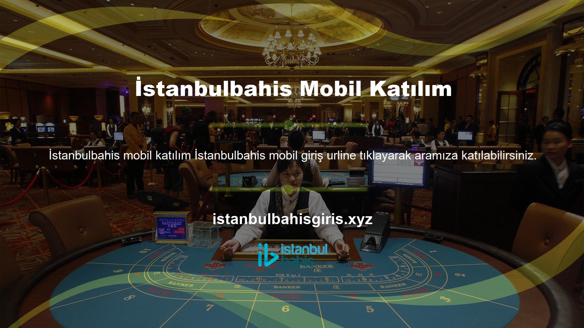 Müşterilerine hizmet veren İstanbulbahis casino ve bahis sitesine her gün binlerce bahis sever para yatırma ve çekme işlemleri yapıyor